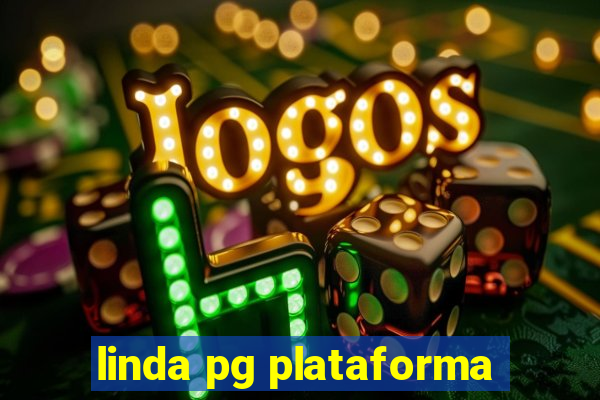 linda pg plataforma